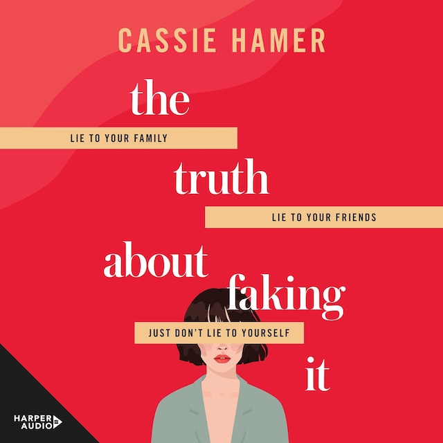 Book cover for The Truth About Faking It
