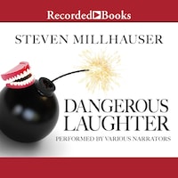 Dangerous Laughter