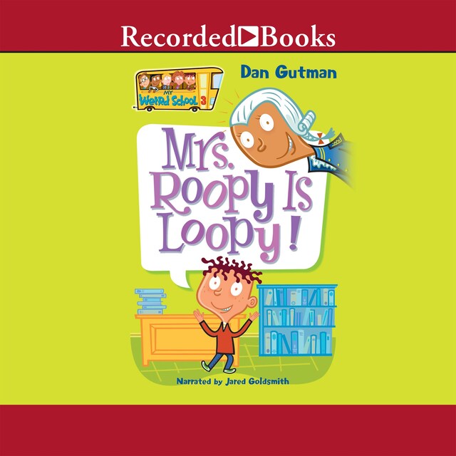 Book cover for Mrs. Roopy Is Loopy!