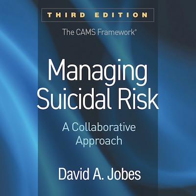 Managing Suicidal Risk