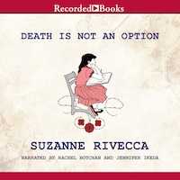 Death Is Not an Option