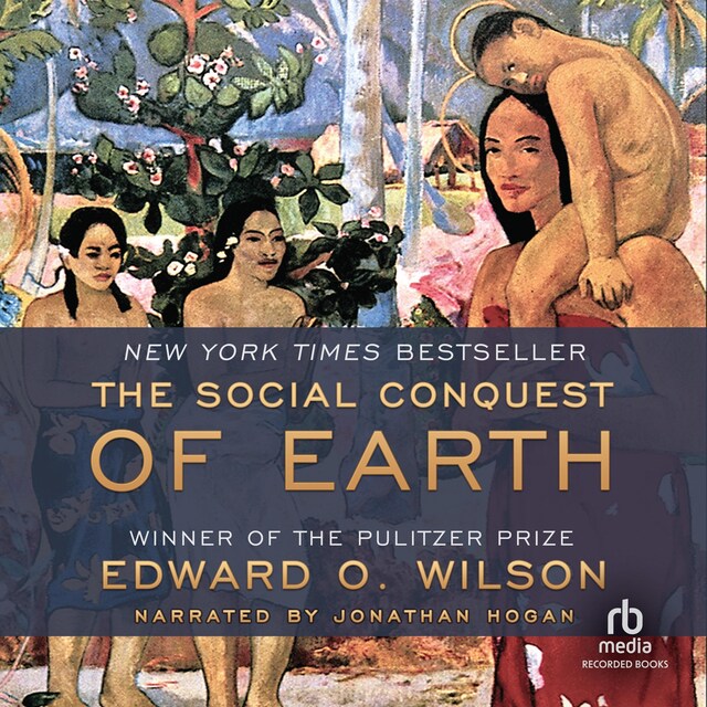 Book cover for The Social Conquest of Earth