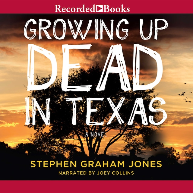 Boekomslag van Growing Up Dead in Texas