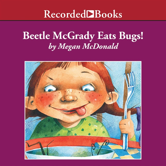 Book cover for Beetle McGrady Eats Bugs!