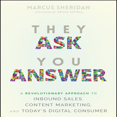 They Ask You Answer