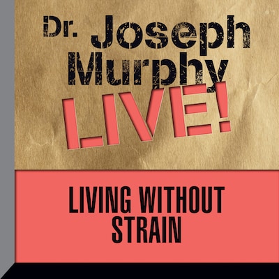 Living Without Strain