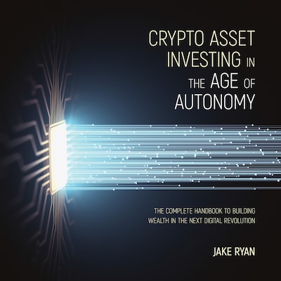 Crypto Asset Investing in the Age of Autonomy