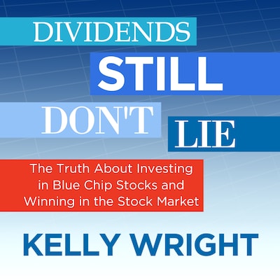 Dividends Still Don't Lie
