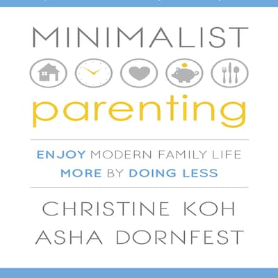 Minimalist Parenting