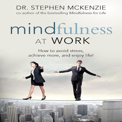 Mindfulness at Work