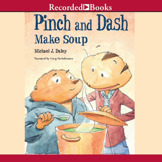 Boekomslag van Pinch and Dash Make Soup