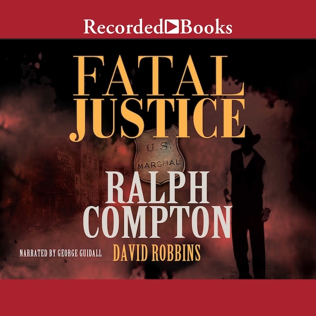 Book cover for Ralph Compton Fatal Justice