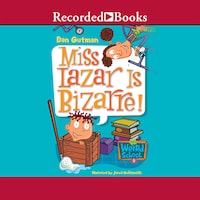 Miss Lazar Is Bizarre!