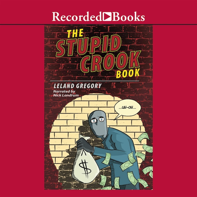 Kirjankansi teokselle The Stupid Crook Book