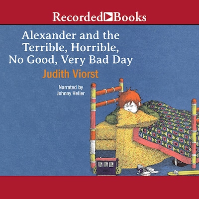 Alexander and the Terrible, Horrible, No Good, Very Bad Day