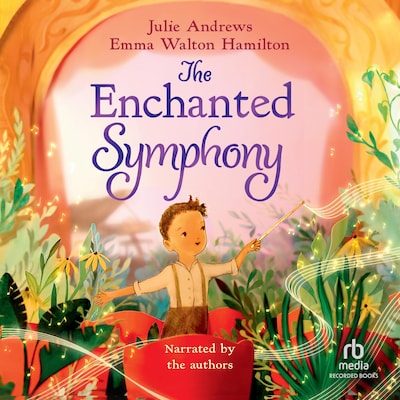 The Enchanted Symphony