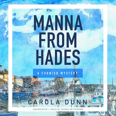 Manna from Hades