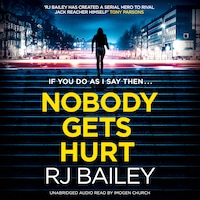 Nobody Gets Hurt