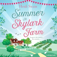 Summer at Skylark Farm