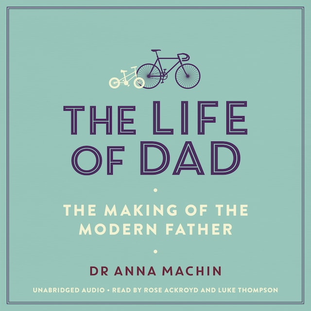 Couverture de livre pour The Life of Dad
