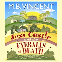 Jess Castle and the Eyeballs of Death