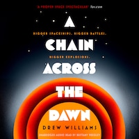 A Chain Across the Dawn