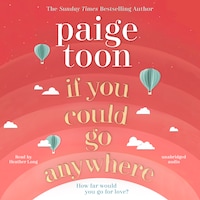 If You Could Go Anywhere
