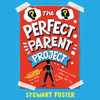 The Perfect Parent Project