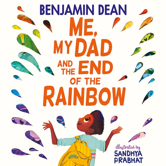 Book cover for Me, My Dad and the End of the Rainbow