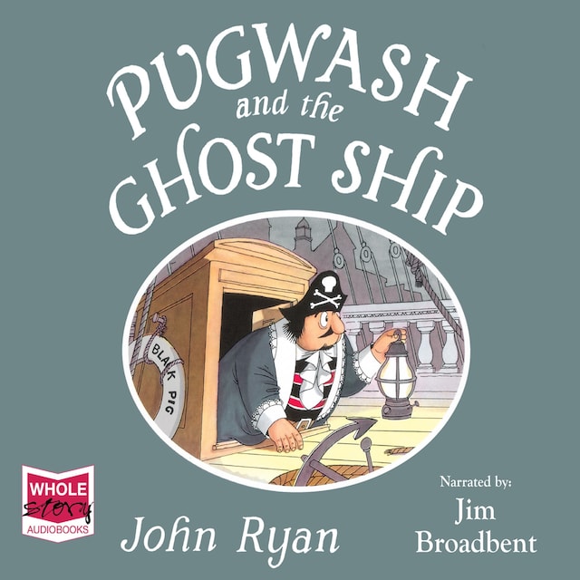 Book cover for Pugwash and the Ghost Ship