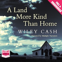 A Land More Kind Than Home