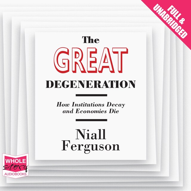 Book cover for The Great Degeneration