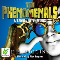 The Phenomenals: A Tangle of Traitors