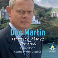 Doc Martin: Practice Makes Perfect