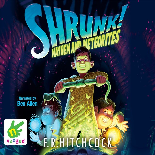 Book cover for Shrunk! Mayhem and Meteorites