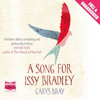 A Song for Issy Bradley