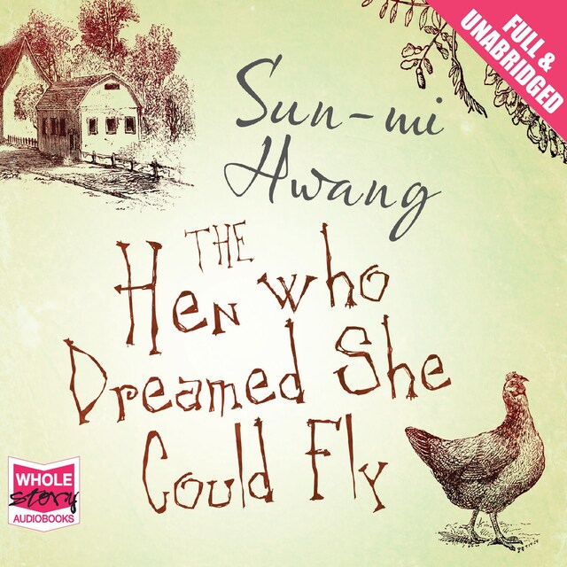 Book cover for The Hen Who Dreamed She Could Fly