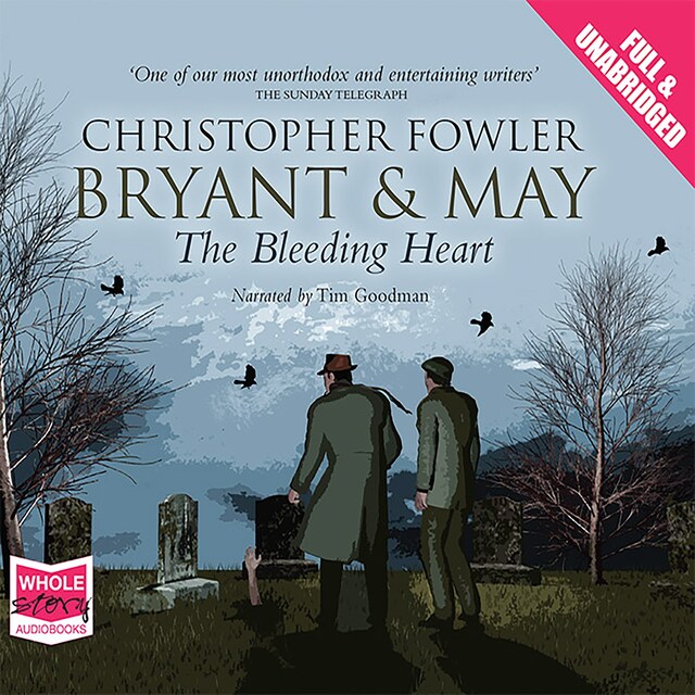 Book cover for Bryant & May - The Bleeding Heart