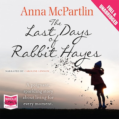 The Last Days of Rabbit Hayes