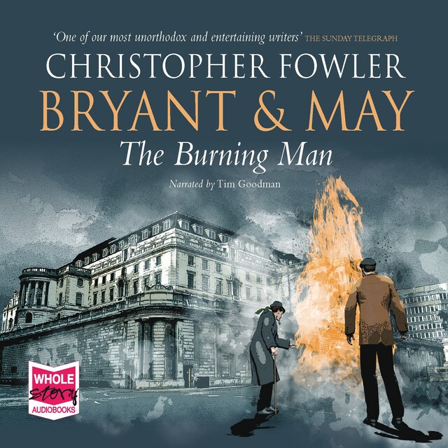 Book cover for Bryant & May - The Burning Man