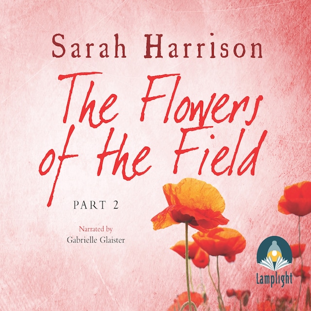 Book cover for The Flowers of the Field - Part Two