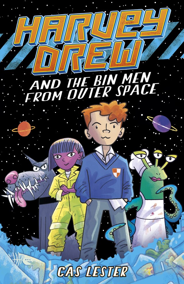 Book cover for Harvey Drew and The Bin Men From Outer Space