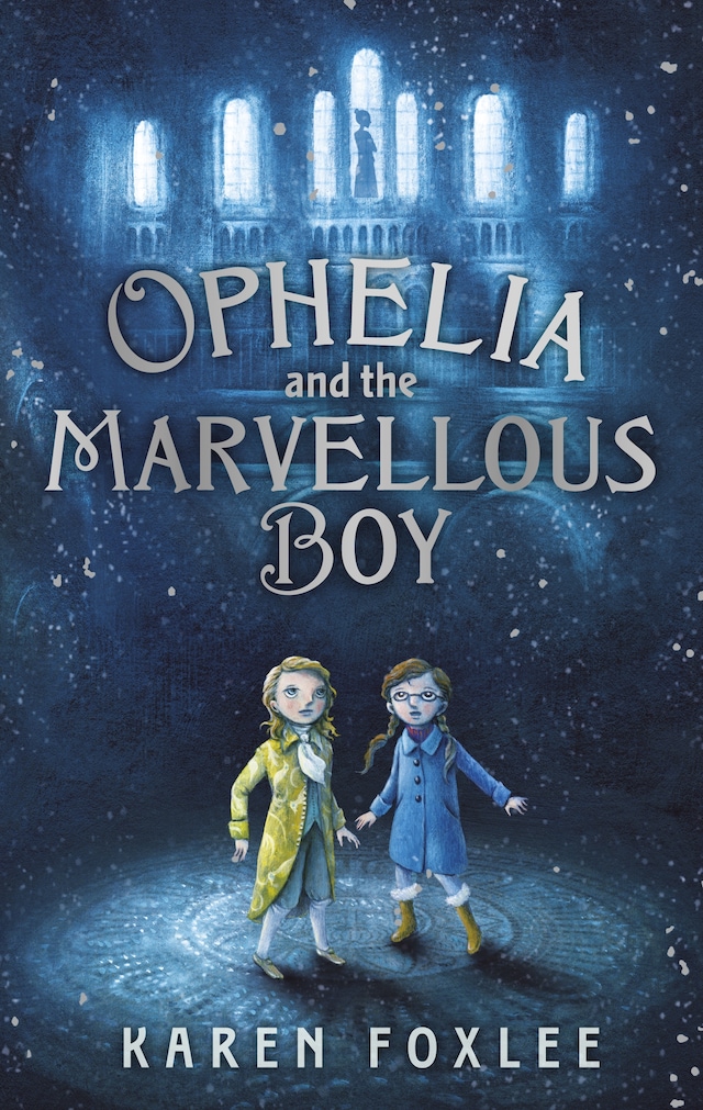 Book cover for Ophelia and The Marvellous Boy