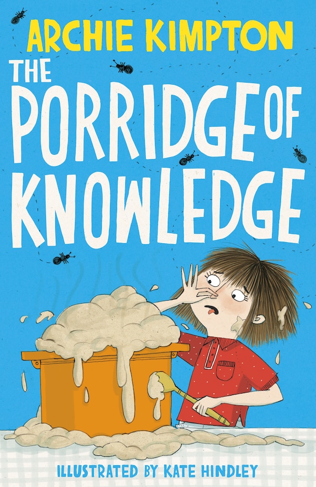 Book cover for The Porridge of Knowledge