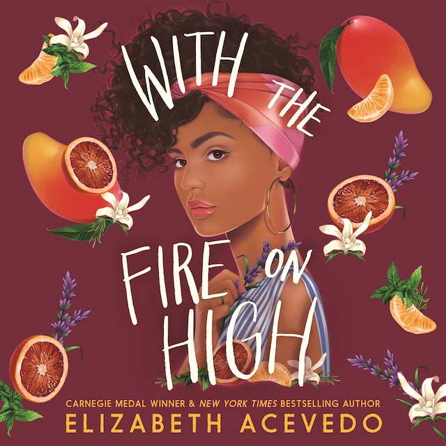 Book cover for With the Fire on High