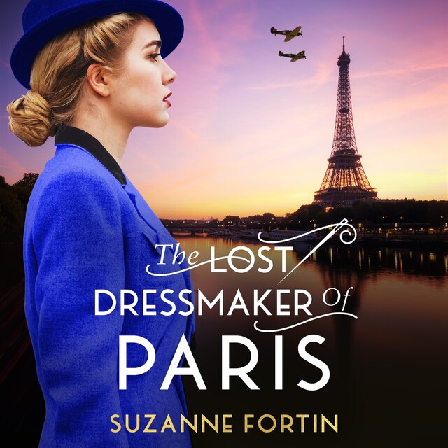 Okładka książki dla The Lost Dressmaker of Paris