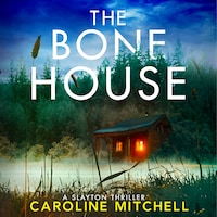 The Bone House