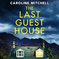 The Last Guest House
