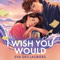 I Wish You Would
