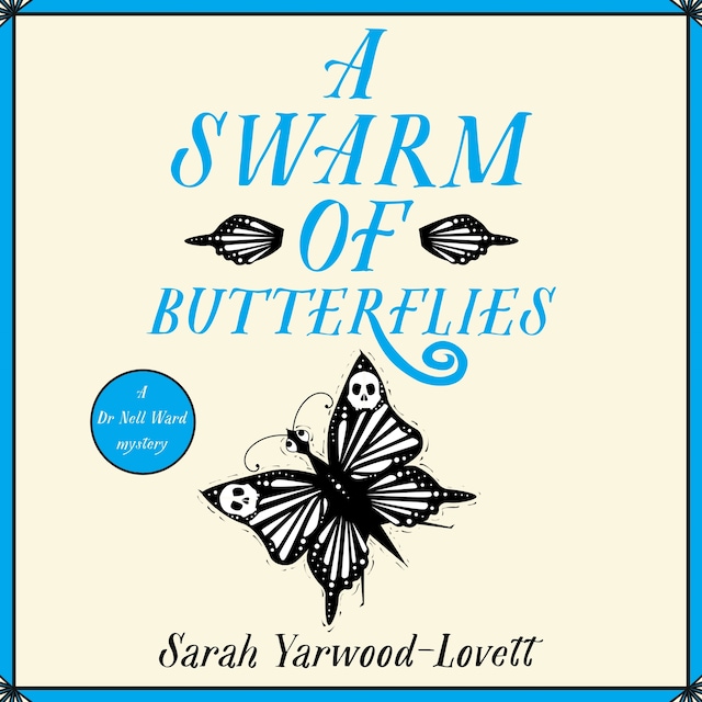 Kirjankansi teokselle A Swarm of Butterflies